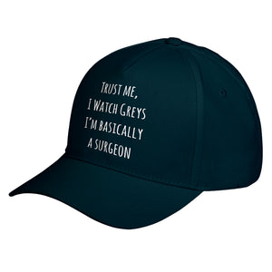 Hat Trust Me, I Watch Greys Baseball Cap