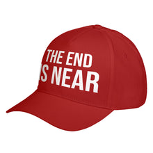 Hat The End is Near Baseball Cap