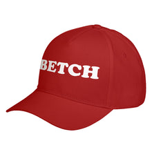 Hat Betch Baseball Cap