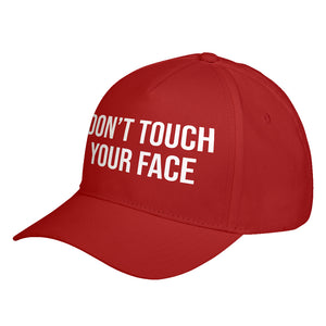 Hat DON'T TOUCH YOUR FACE Baseball Cap
