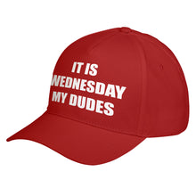Hat It is Wednesday My Dudes Baseball Cap