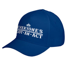 Hat Everyone's Got An Act Baseball Cap