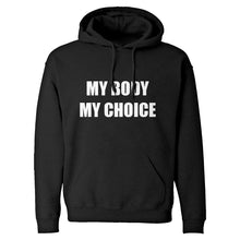 My Body My Choice Unisex Adult Hoodie