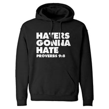 Hoodie Haters Gonna Hate Proverbs 9:8 Unisex Adult Hoodie