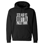 Hoodie Straight Outta Pallet Town Unisex Adult Hoodie