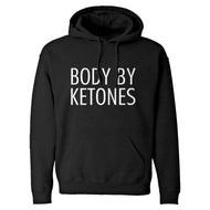 Hoodie Body by Ketones Unisex Adult Hoodie