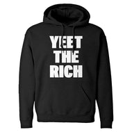 YEET THE RICH Unisex Adult Hoodie