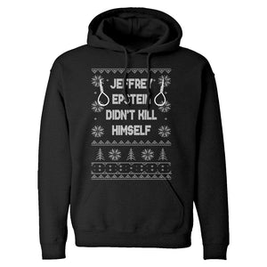 Epstein Didn't Kill Himself Christmas Unisex Adult Hoodie