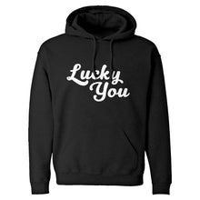 Lucky You Unisex Adult Hoodie