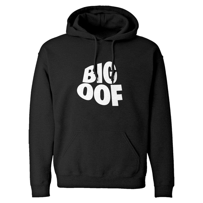 BIG OOF Unisex Adult Hoodie