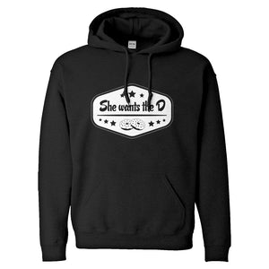 Hoodie She Wants the D Unisex Adult Hoodie