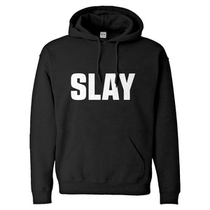 Hoodie Slay Unisex Adult Hoodie