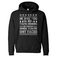 Hoodie He Sees Your When You're Drinking Unisex Adult Hoodie