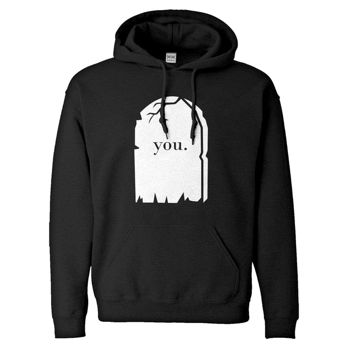 Hoodie You're Dead to Me Unisex Adult Hoodie