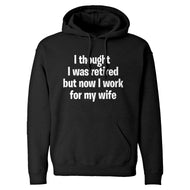 I Thought I was Retired Unisex Adult Hoodie
