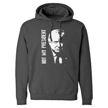 Hoodie Not My President Donald Trump Unisex Adult Hoodie