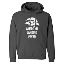 Where We Landing Boys?! Unisex Adult Hoodie