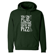 Hoodie You're Not Pizza Unisex Adult Hoodie