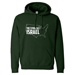 Hoodie The Struggle Israel Unisex Adult Hoodie