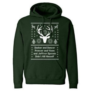Dasher and Dancer and Jeffrey Epstein Unisex Adult Hoodie
