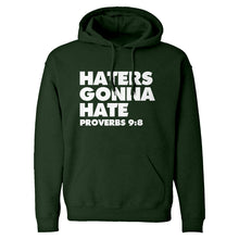Hoodie Haters Gonna Hate Proverbs 9:8 Unisex Adult Hoodie