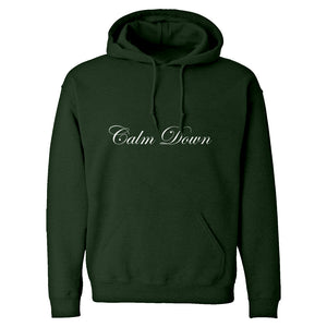 CALM DOWN Unisex Adult Hoodie