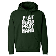 Hoodie Play Hard Pray Hard Unisex Adult Hoodie