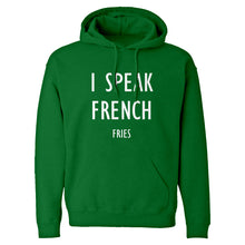 Hoodie I Speak French Fries Unisex Adult Hoodie