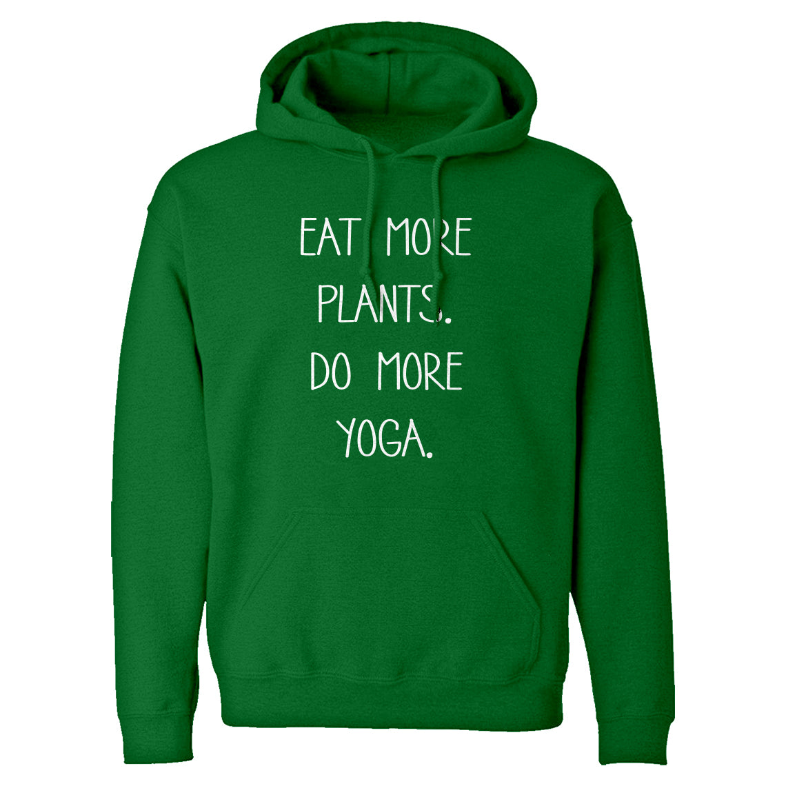 Hoodie More Plants More Yoga Unisex Adult Hoodie