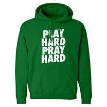 Hoodie Play Hard Pray Hard Unisex Adult Hoodie