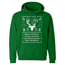 Dasher and Dancer and Jeffrey Epstein Unisex Adult Hoodie