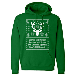 Dasher and Dancer and Jeffrey Epstein Unisex Adult Hoodie