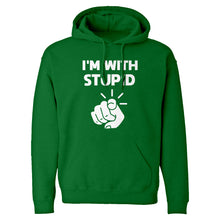 I'm With Stupid You Unisex Adult Hoodie