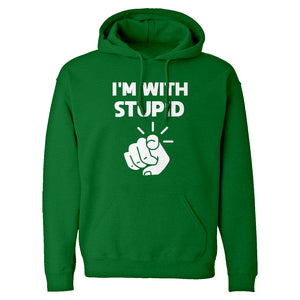 I'm With Stupid You Unisex Adult Hoodie