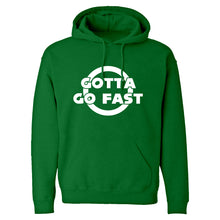 Gotta Go Fast Unisex Adult Hoodie