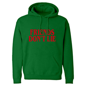Friend's Don’t Lie Unisex Adult Hoodie