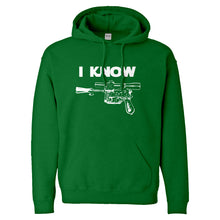 Hoodie I Know Unisex Adult Hoodie