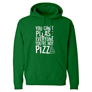 Hoodie You're Not Pizza Unisex Adult Hoodie