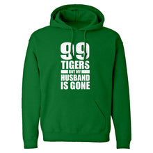 I got 99 Tigers Unisex Adult Hoodie