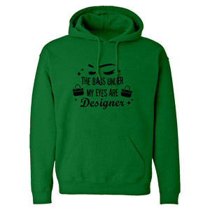 The Bags Under My Eyes are Designer Unisex Adult Hoodie