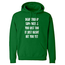 Hoodie Dear Trump Supporters Unisex Adult Hoodie