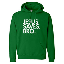 Hoodie Jesus Saves Bro Unisex Adult Hoodie