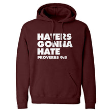 Hoodie Haters Gonna Hate Proverbs 9:8 Unisex Adult Hoodie