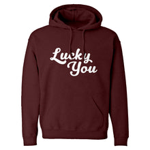 Lucky You Unisex Adult Hoodie