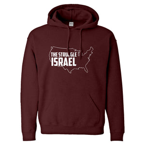 Hoodie The Struggle Israel Unisex Adult Hoodie