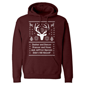 Dasher and Dancer and Jeffrey Epstein Unisex Adult Hoodie