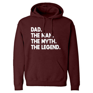 Dad. The Man the Myth the Legend Unisex Adult Hoodie