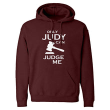 Only JUDY can JUDGE ME Unisex Adult Hoodie