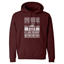Hoodie All I Want for Christmas is a New President Unisex Adult Hoodie