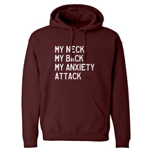 My Neck, My Back, My Anxiety Attack Unisex Adult Hoodie